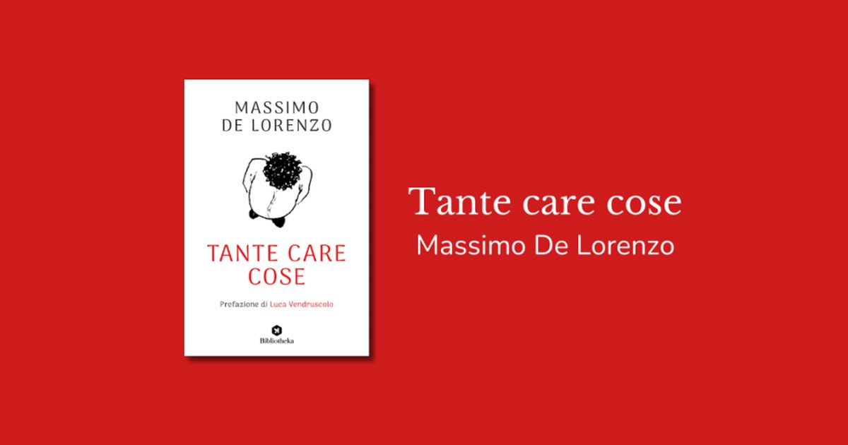 copertina libro tante care cose di massimo de lorenzo